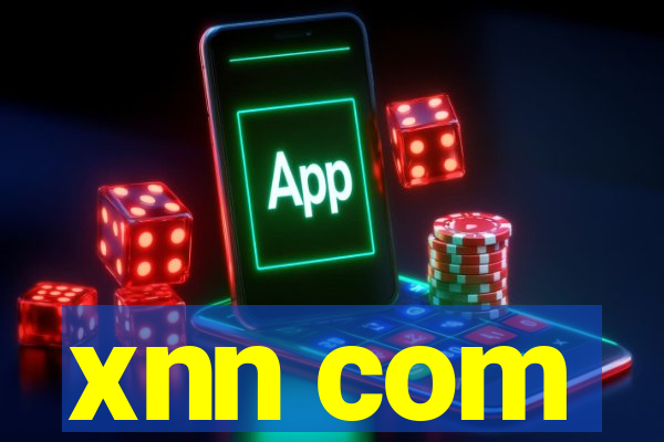 xnn com